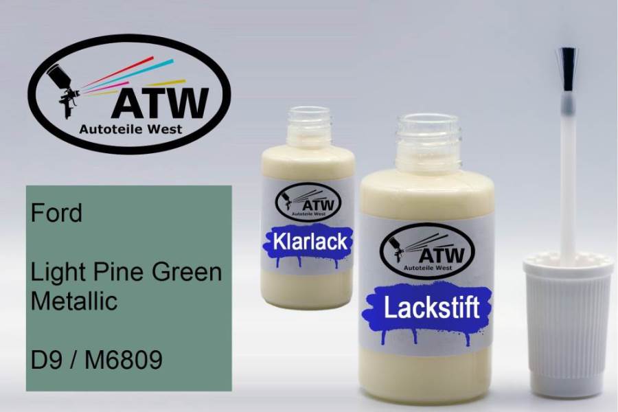 Ford, Light Pine Green Metallic, D9 / M6809: 20ml Lackstift + 20ml Klarlack - Set, von ATW Autoteile West.